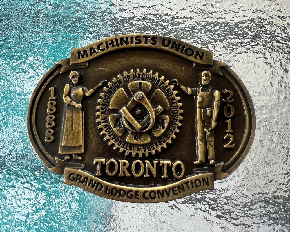 2012 Machinists Union Toronto Grand Lodge Convention Belt Buckle IAMAW 1888-2012